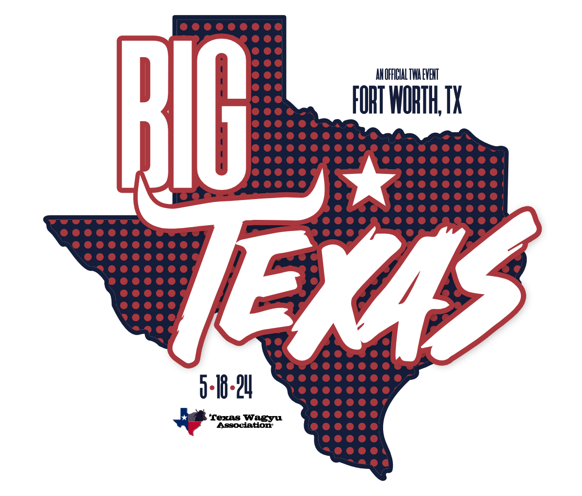 The Big Texas Sale & Texas Wagyu Association Meeting - Texas Wagyu